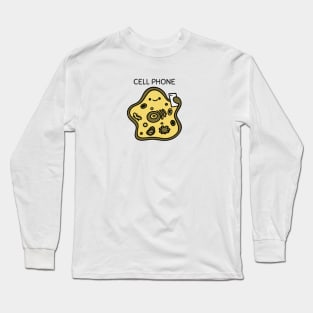 Cell Phone Long Sleeve T-Shirt